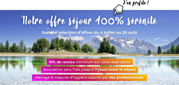 Offre séjour exclusive