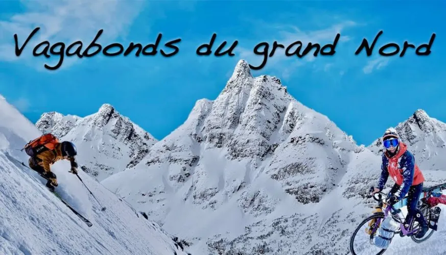 Xplore Festival - Film | Vagabonds du Grand Nord_Champagny-en-Vanoise