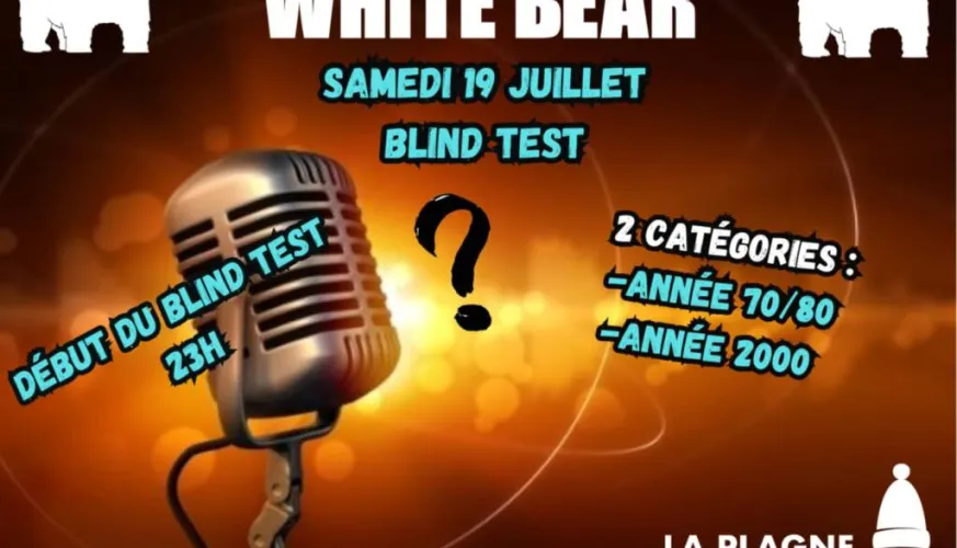 Blind test au White Bear