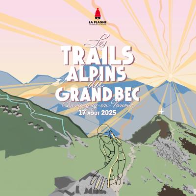 Trails alpins du Grand Bec