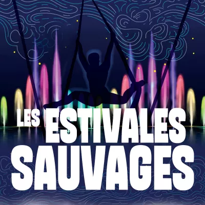 Les Estivales Sauvages