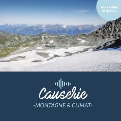 Causeries : Montagne et Climat